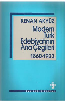 Modern Türk Edebiyatının Ana Çizgileri  (İkinci El) (Stokta 2 Adet)
