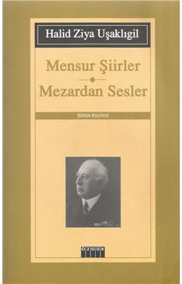 Mensur Şiirler-Mezardan Sesler