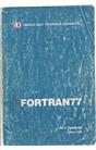 Fortran77 (İkinci El) (1995 Baskı) (Stokta Bir Adet Var)