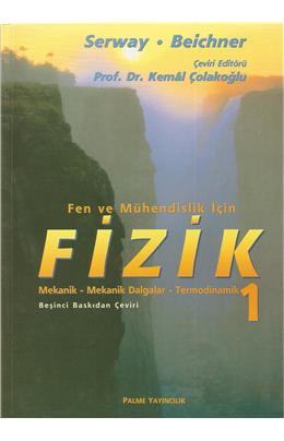 Fizik Serway 1. Cilt Fen Ve Mühendislik İçin (İkinci El) (5. Baskı) (Stokta Bir Adet Var)
