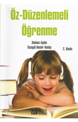 Öz-Düzenlemeli Öğrenme (İkinci El) (2. Baskı) (Stokta Bir Adet Var)