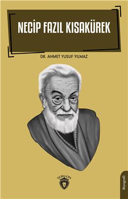 Necip Fazıl Kısakürek Biyografi