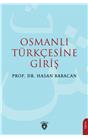 Osmanlı Türkçesine Giriş