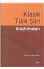 Klasik Türk Şiiri (İkinci El) (1. Baskı) (Stokta Bir Adet Var)