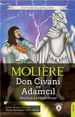 Don Juan - Don Civani Le Misanthrope - Adamcıl Unutturmadıklarımız Serisi