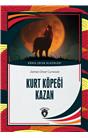 Kurt Köpeği Kazan Dünya Çocuk Klasikleri (7-12 Yaş)