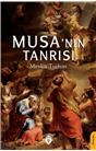 Musa Nın Tanrısı