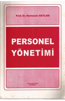 Personel Yönetimi (İkinciel)(1.Baskı)(Stokta1adet)