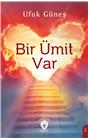 Bir Ümit Var