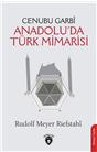 Cenubu Garbi Anadoluda Türk Mimarisi