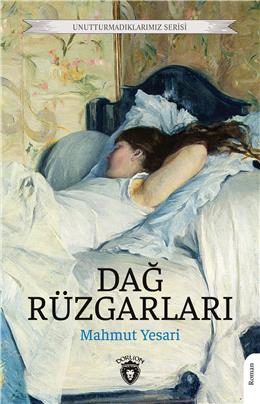 Dağ Rüzgarları Unutturmadıklarımız Serisi