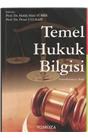 Temel Hukuk Bilgisi (İkinci El) (Stokta 1 Adet)