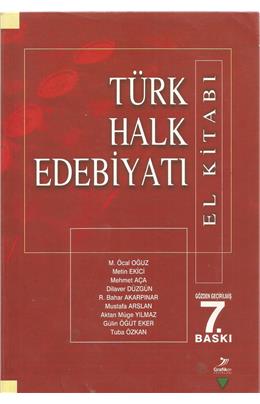 Türk Halk Edebiyatı El Kitabı (İkinci El) (7. Baskı) (Stokta Bir Adet)