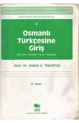 Osmanlı Türkçesine Giriş 1 (27. Baskı) (İkinci El) (Stokta Bir Adet)