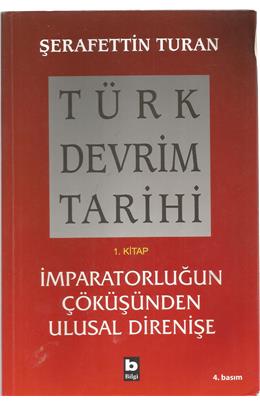 Türk Devrim Tarihi 1. Kitap (İkinci El) (Stokta 1 Adet)