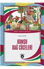 Komşu Dağ Cüceleri Dünya Çocuk Klasikleri (7-12 Yaş)