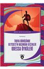Truva Dönüşünde Ulyssesin Başından Geçenler Odessa Öyküleri Dünya Çocuk Klasikleri (7-12 Yaş) 