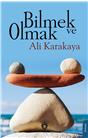 Bilmek Ve Olmak