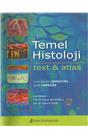 Temel Histoloji - Text-Atlas (İkinci El) (Stokta 1 Adet)(2009 Basım)