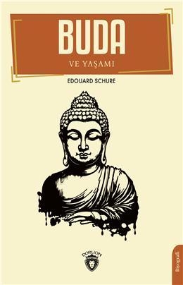 Buda Ve Yaşamı