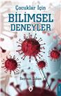 Çocuklar İçin Bilimsel Deneyler