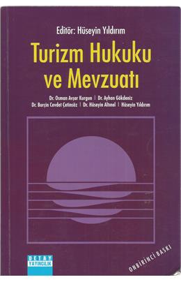 Turizm Hukuku Ve Mevzuatı ( İkinci El ) ( Stokta 1 Adet) (11. Baskı)
