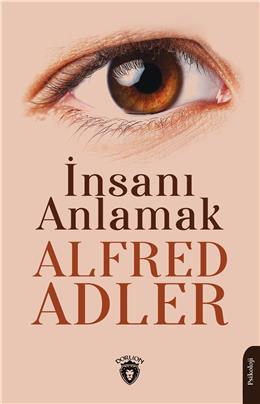 İnsanı Anlamak