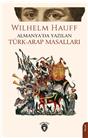 Almanyada Yazılan Türk-Arap Masalları