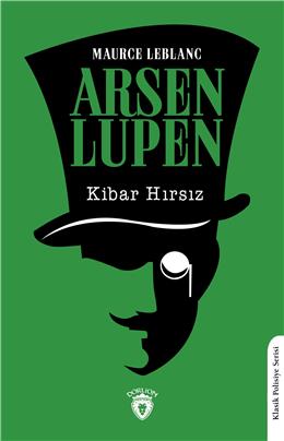 Arsen Lupen Kibar Hırsız Klasik Polisiye Serisi