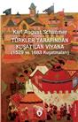 Türkler Tarafından Kuşatılan Viyana (1529 Ve 1683 Kuşatmaları)