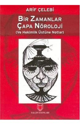 Bir Zamanlar Çapa Nöroloji
