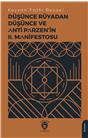 Düşünce Rüyadan Düşünce Ve Anti Parzen’İn Iı. Manifestosu