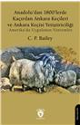 Anadoludan 1800’Lerde Kaçırılan Ankara Keçileri Ve Ankara Keçisi Yetiştiriciliği