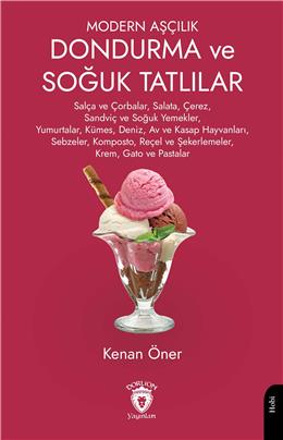 Modern Aşçılık Dondurma Ve Soğuk Tatlılar