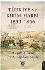 Türkiye Ve Kırım Harbi 1853-1856