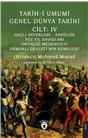 Tarihi Umumi Genel Dünya Tarihi Cilt: 4 Haçlı Seferleri - Endülüs - Yüz Yıl Savaşları - Ortaçağ ...