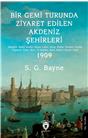 Bir Gemi Turunda Ziyaret Edilen Akdeniz Şehirleri 1909