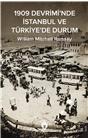 1909 Devriminde İstanbul Ve Türkiyede Durum
