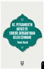 Hz. Peygamberin Hayatı Ve Erdebil Dergahından Gelen Cemname