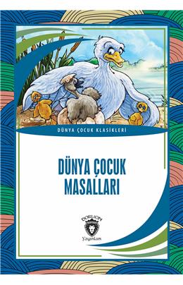 Dünya Çocuk Masalları 6 Dünya Çocuk Klasikleri (7-12 Yaş)