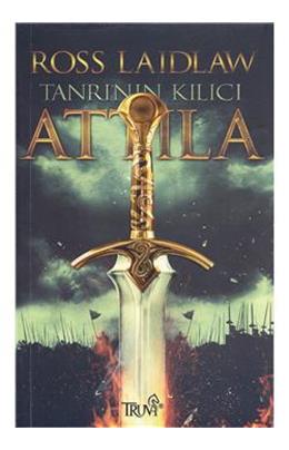 Tanrının Kılıcı Attila