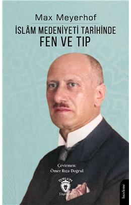 İslam Medeniyeti Tarihinde Fen Ve Tıp