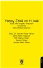 Yapay Zeka Ve Hukuk Yapay Zeka Deepfake Kripto Para Konularında Hukuki Gelişmeler