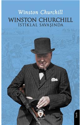 Winston Churchill İstiklal Savaşında