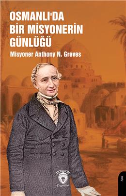 Osmanlıda Bir Misyonerin Günlüğü
