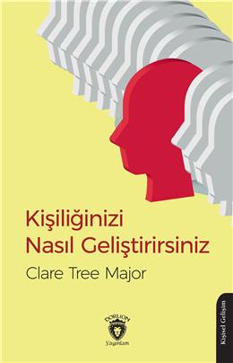 Kişiliğinizi Nasıl Geliştirirsiniz?