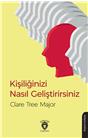 Kişiliğinizi Nasıl Geliştirirsiniz?