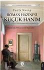 Roman Hazinesi Küçük Hanım Unutturmadıklarımız Serisi
