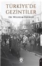 Türkiyede Gezintiler