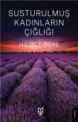 Susturulmuş Kadınların Çığlığı